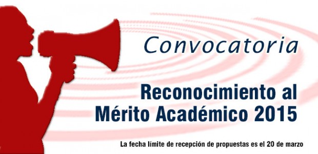 Convocatoria Reconocimiento al Mérito Académico 2015