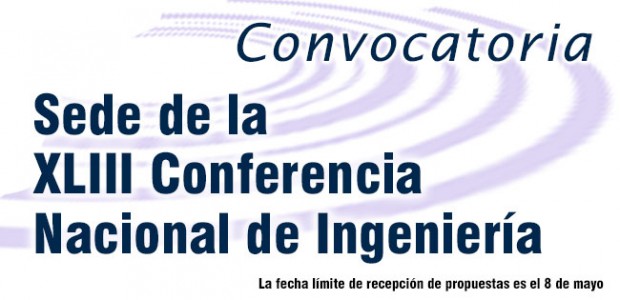 Convocatoria Sede de la XLIII Conferencia Nacional de Ingeniería