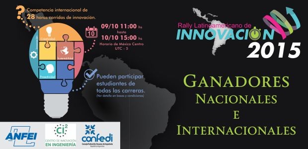 Ganadores nacionales e internacionales del Rally Latinoamericano de Innovación