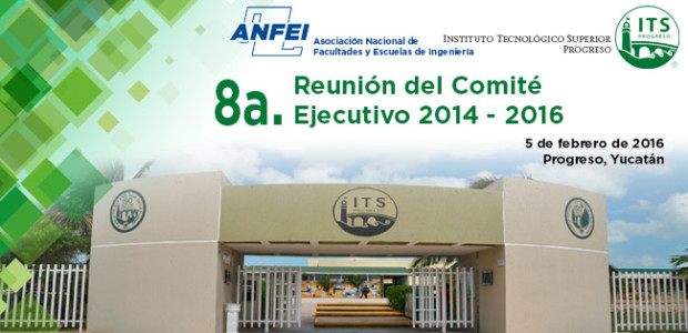 8a. Reunión del Comité Ejecutivo 2014 – 2016