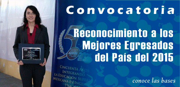 Reconocimiento a los Mejores Egresados de Ingeniería del País del 2015