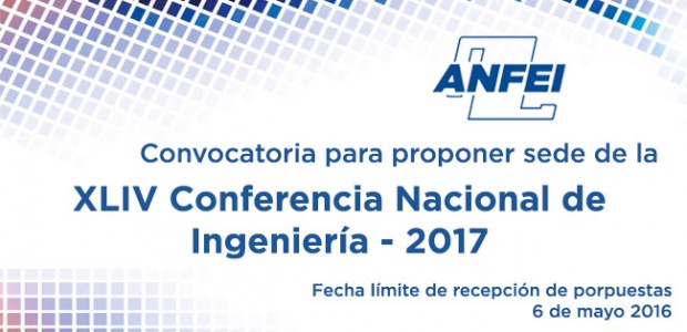 Convocatoria para proponer Sede de la XLIV conferencia Nacional de Ingeniería