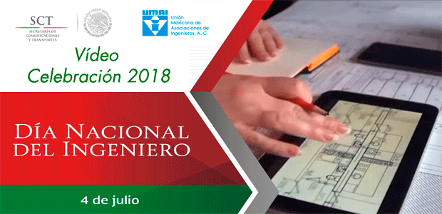 Día del Ingeniero 2018 / SCT – UMAI