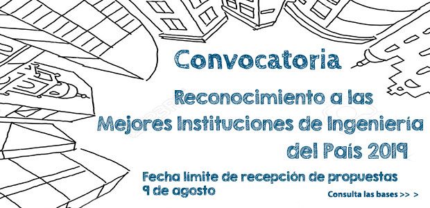 Convocatoria «Reconocimiento a las Mejores Instituciones de Ingeniería del País 2019″»