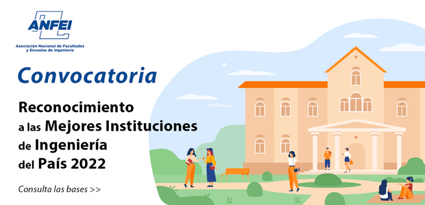 Convocatoria «Reconocimiento a las Mejores Instituciones de Ingeniería del País 2022»