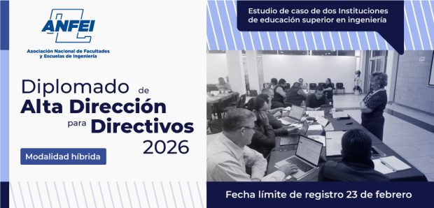 Diplomado de Alta Dirección para Directivos 2026 de la ANFEI