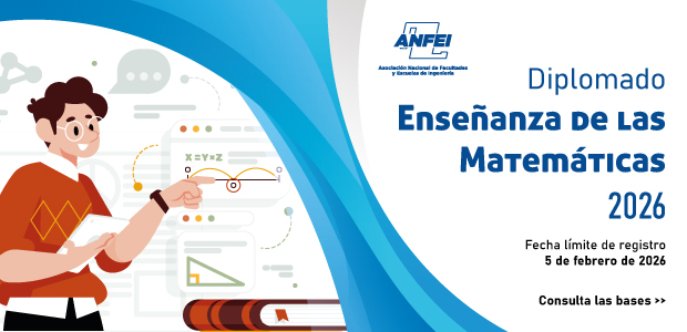 Diplomado de enseñanza de las Matemáticas 2026 de la ANFEI