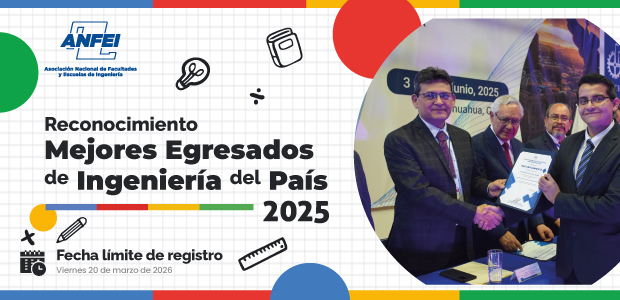 Convocatoria – Reconocimiento a los Mejores Egresados de Ingeniería del País 2025